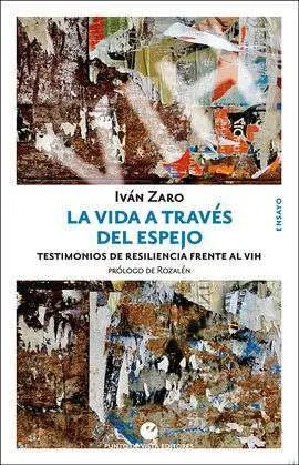 La Vida a Través del Espejo