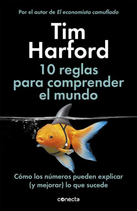 10 Reglas para Comprender el Mundo