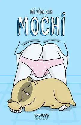 Mi Vida con Mochi
