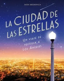 La Ciudad de las Estrellas