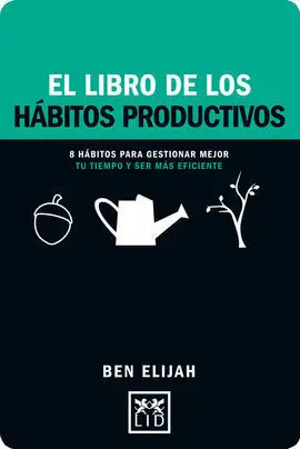 El Libro de los Habitos Productivos