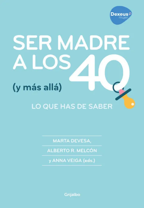 Ser Madre a los 40