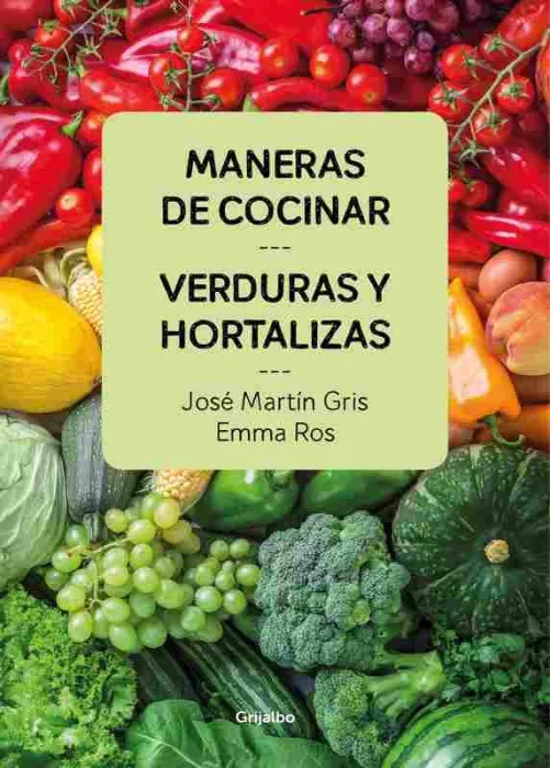 Maneras de Cocinar Verduras y Hortalizas
