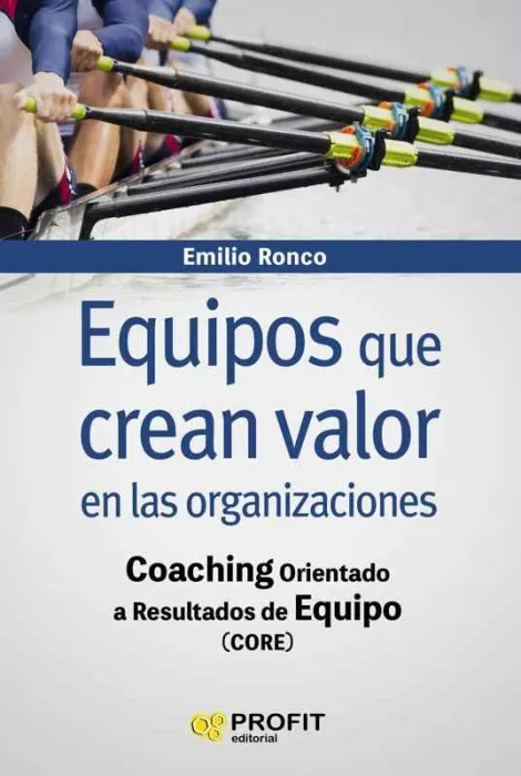 Equipos que Crean Valor en las Organizaciones