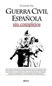 Guerra Civil Española sin Complejos