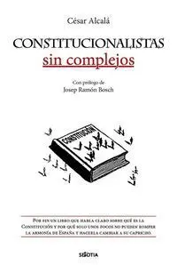 Constitucionalistas sin Complejos