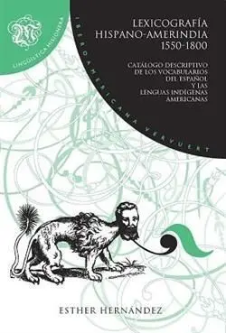 Lexicografía Hispano-Amerindia (1550-1800)
