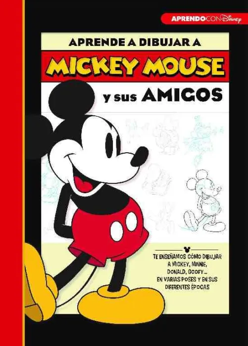 Aprende a Dibujar con Mickey (Crea, Juega y Aprende con Disney)