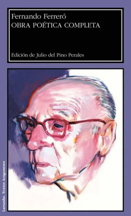 Obra Poética Completa / Fernando Ferreró