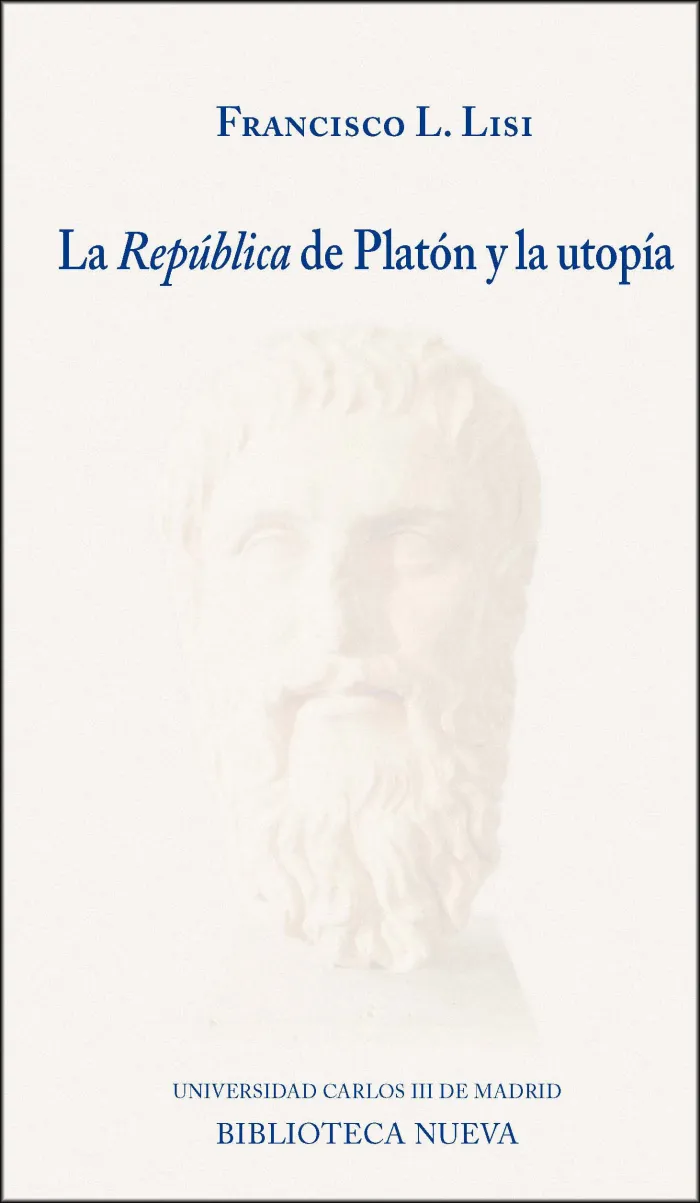 La República de Platón y la Utopía