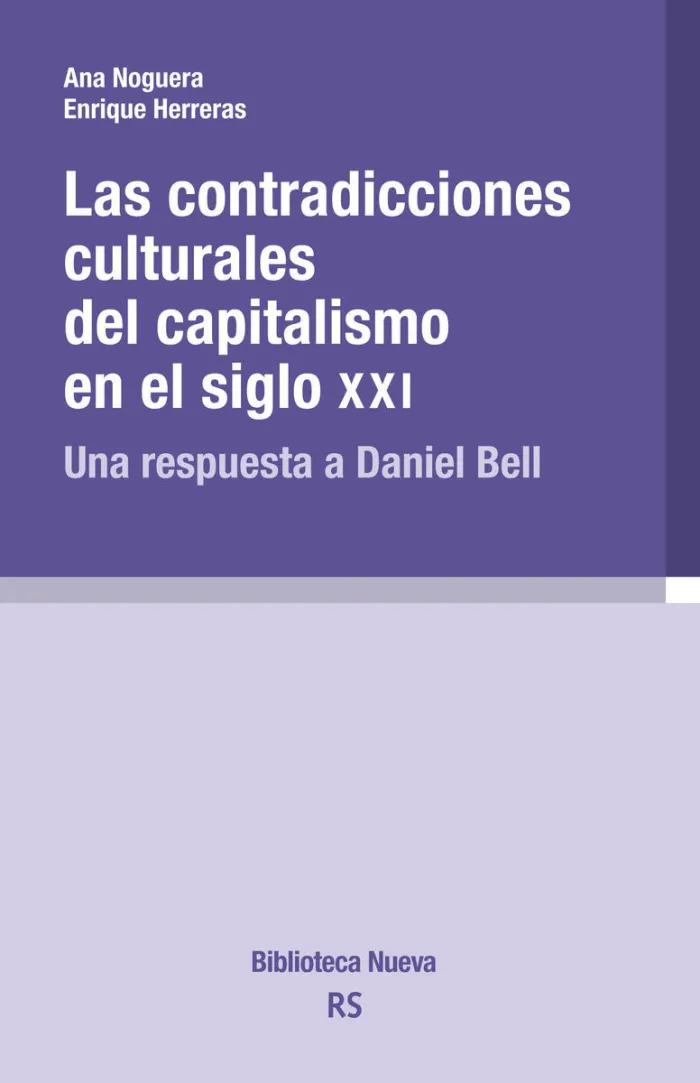 Contradicciones Culturales del Capitalismo en el Siglo Xxi