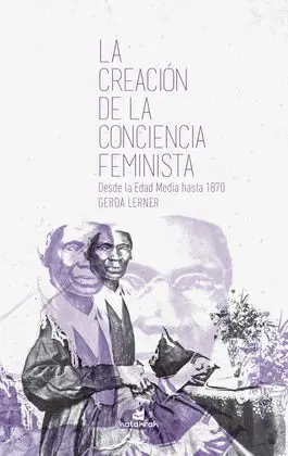 La Creación de la Conciencia Feminista