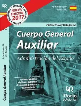 Cuerpo General Auxiliar de la Administración del Estado. Psicotécnico y Ortograf