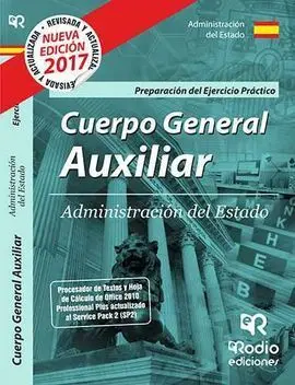 Cuerpo General Auxiliar de la Administración del Estado. Preparación del Ejercic