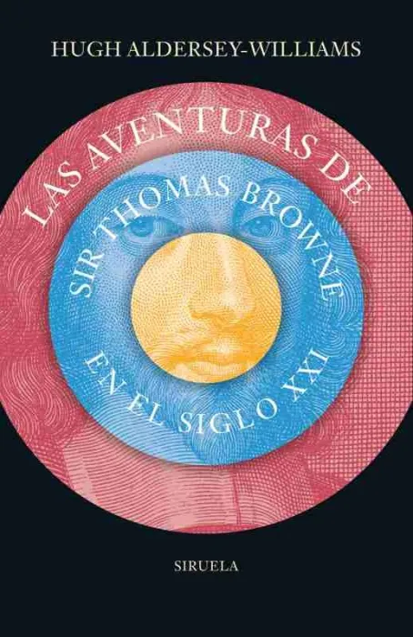 Las Aventuras de Sir Thomas Browne en el Siglo Xxi