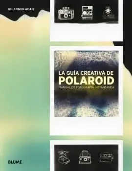 La Guía Creativa de Polaroid
