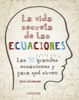 La Vida Secreta de las Ecuaciones