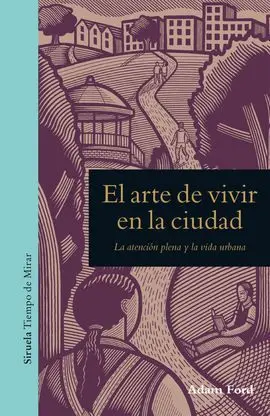 Arte de Vivir en la Ciudad, el