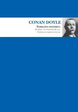 Arthur Connan Doyle. Narrativa de Aventuras