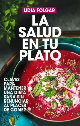 La Salud en tu Plato
