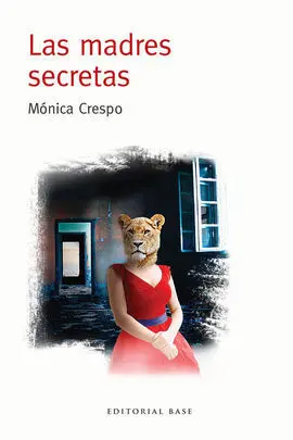 Las Madres Secretas