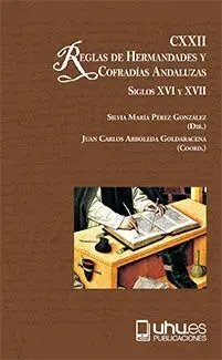 Cxxii Reglas de Cofradias y Hermandades Andaluzas