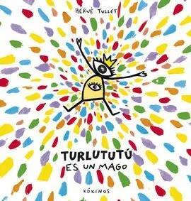 Turlututú Es un Mago