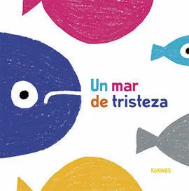 Un Mar de Tristeza