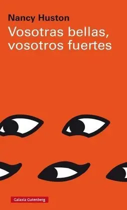 Vosotras Bellas, Vosotros Fuertes