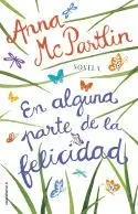 En Alguna Parte de la Felicidad