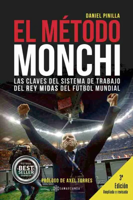 El Método Monchi