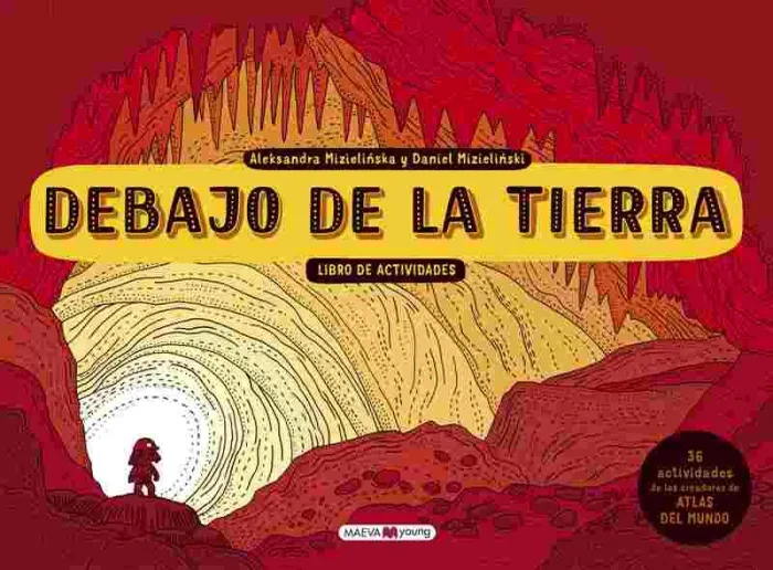 Debajo de la Tierra. Libro de Actividades
