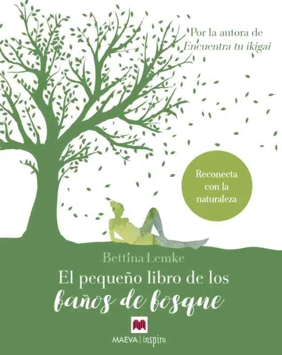 El Pequeño Libro de los Baños de Bosque