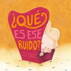 ¿Qué Es ese Ruido?