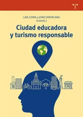 Ciudad Educadora y Turismo Responsable