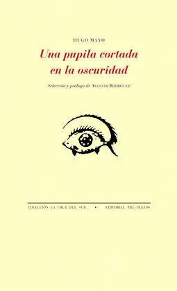 Pupila Cortada en la Oscuridad, una