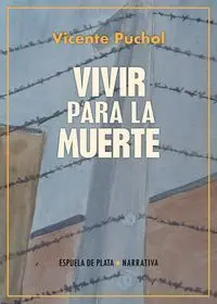 Vivir para la Muerte