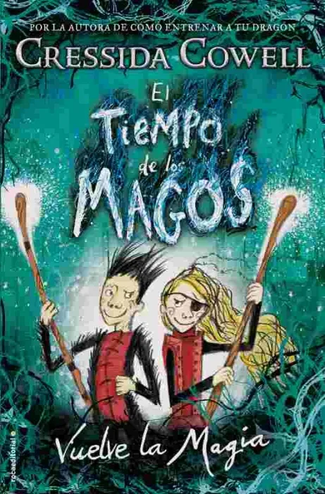 Tiempo de los Magos, el. Vuelve la Magia
