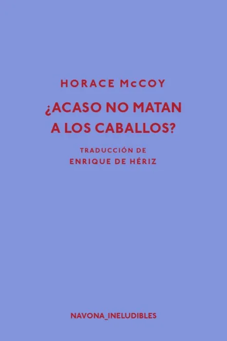 ¿Acaso no Matan a los Caballos?