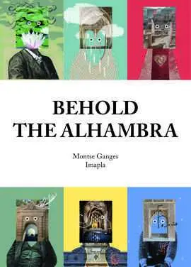 Behold The Alhambra