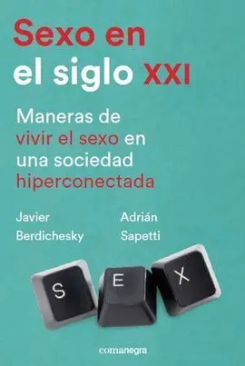 Sexo en el Siglo Xxi