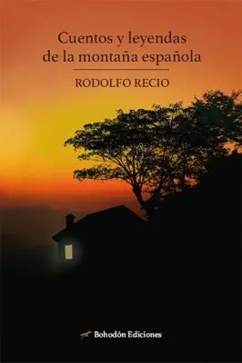 Cuentos y Leyendas de la Montaña Española