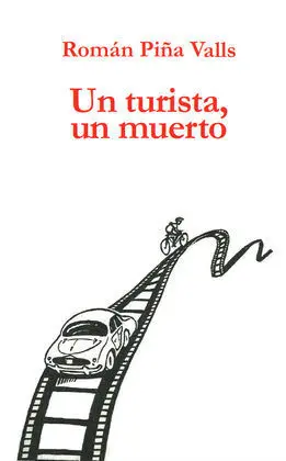 Un Turista, un Muerto