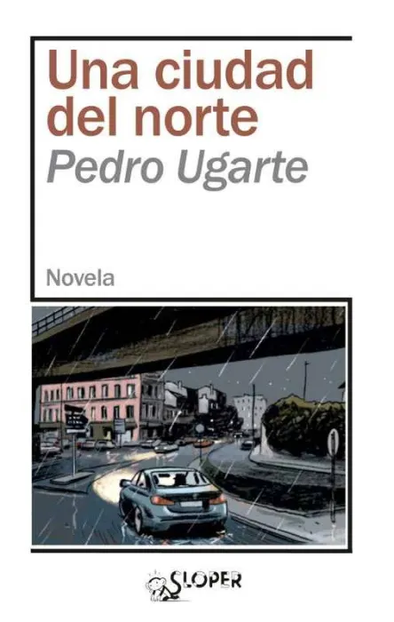 Una Ciudad del Norte