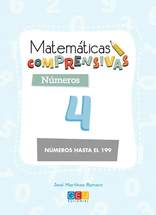 Matemáticas Comprensivas. Números 4