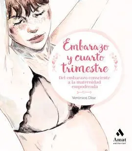 Embarazo y Cuarto Trimestre