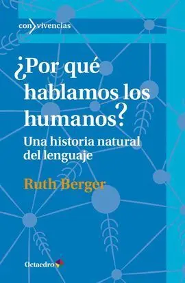 Por qué Hablamos los Humanos?