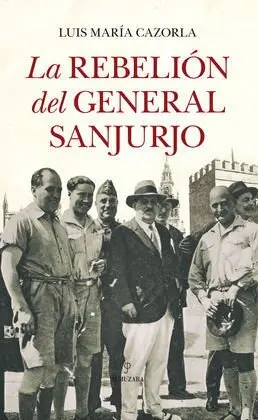 Rebelión del General Sanjurjo, la