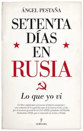 Setenta Días en Rusia. Lo que yo Vi