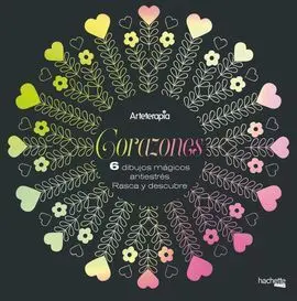 Arteterapia. Corazones. 6 Dibujos Mágicos